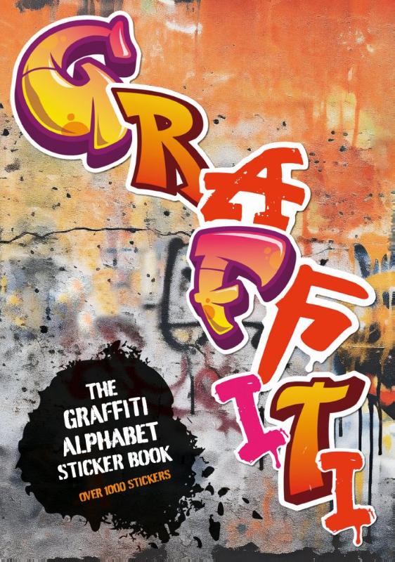 The Graffiti Alphabet Sticker Book - Over 1000 stickers!