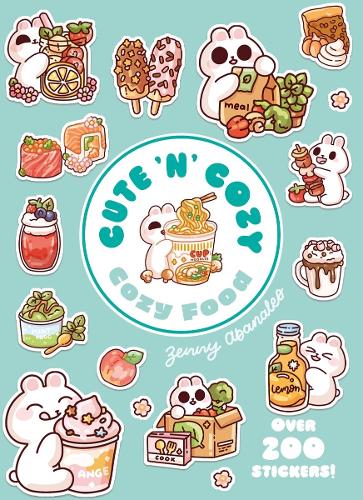 Cozy Food - A Cute 'n' Cozy Little Sticker Book