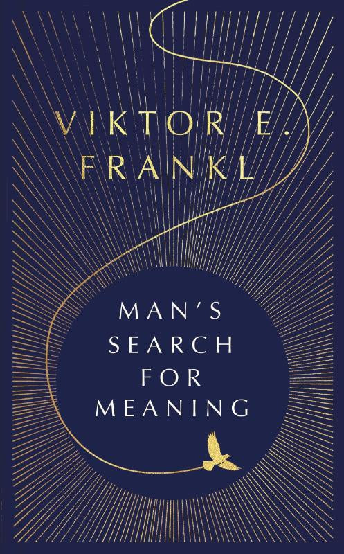 Man's Search For Meaning – Viktor E Frankl – Hardcover – ISBN 9781846049361