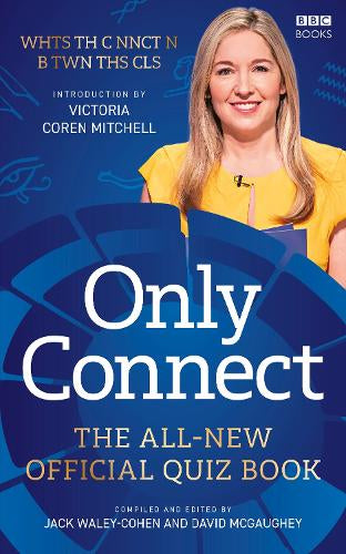 Only Connect – David,Waley-Cohen, Jack McGaughey – Paperback – ISBN 9781911743118