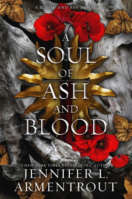 A Soul of ASH and Blood - A Blood and ASH Novel