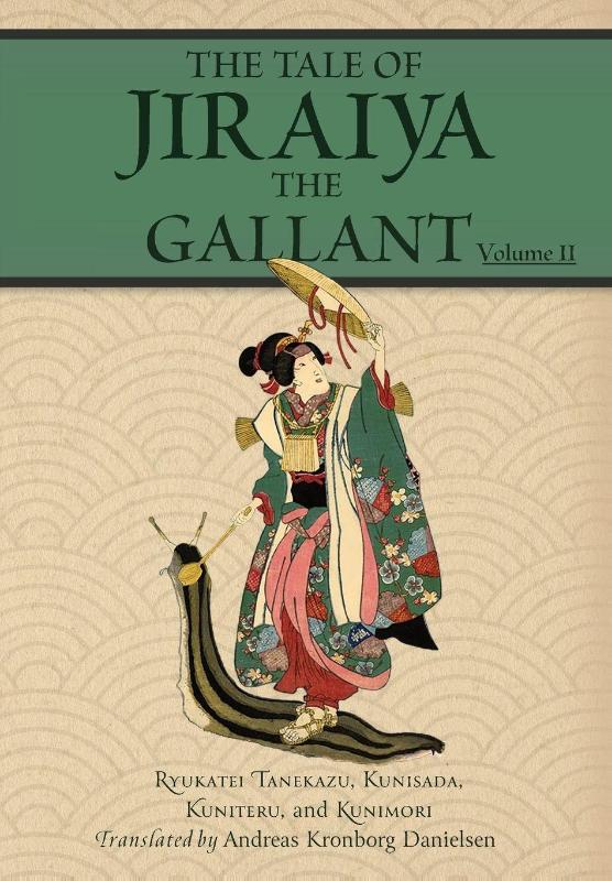 The Tale of Jiraiya the Gallant - Volume II