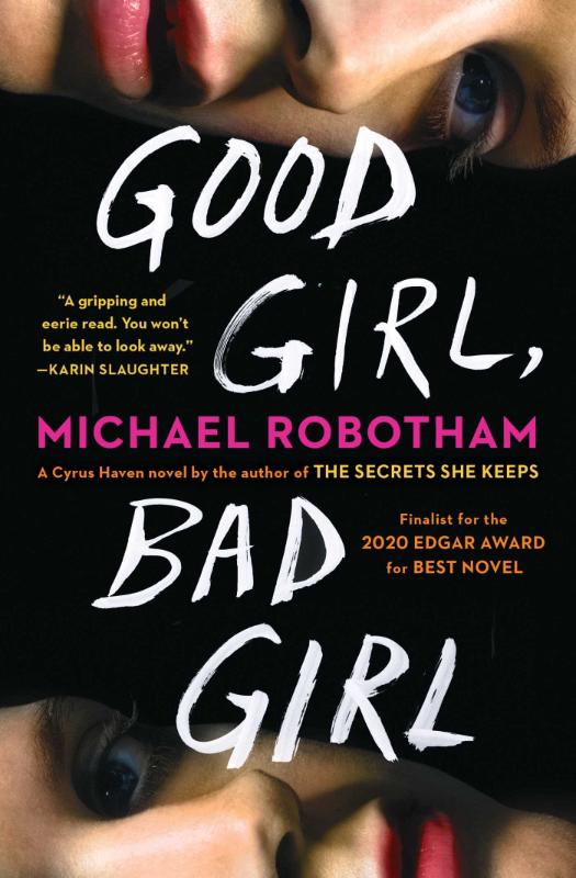 Good Girl, Bad Girl - A Novel