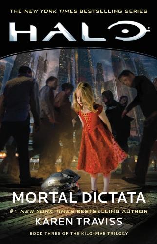 Halo: Mortal Dictata - Book Three of the Kilo-Five Trilogy