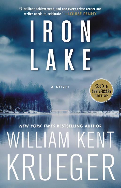 Iron Lake (20th Anniversary Edition) - A Novel