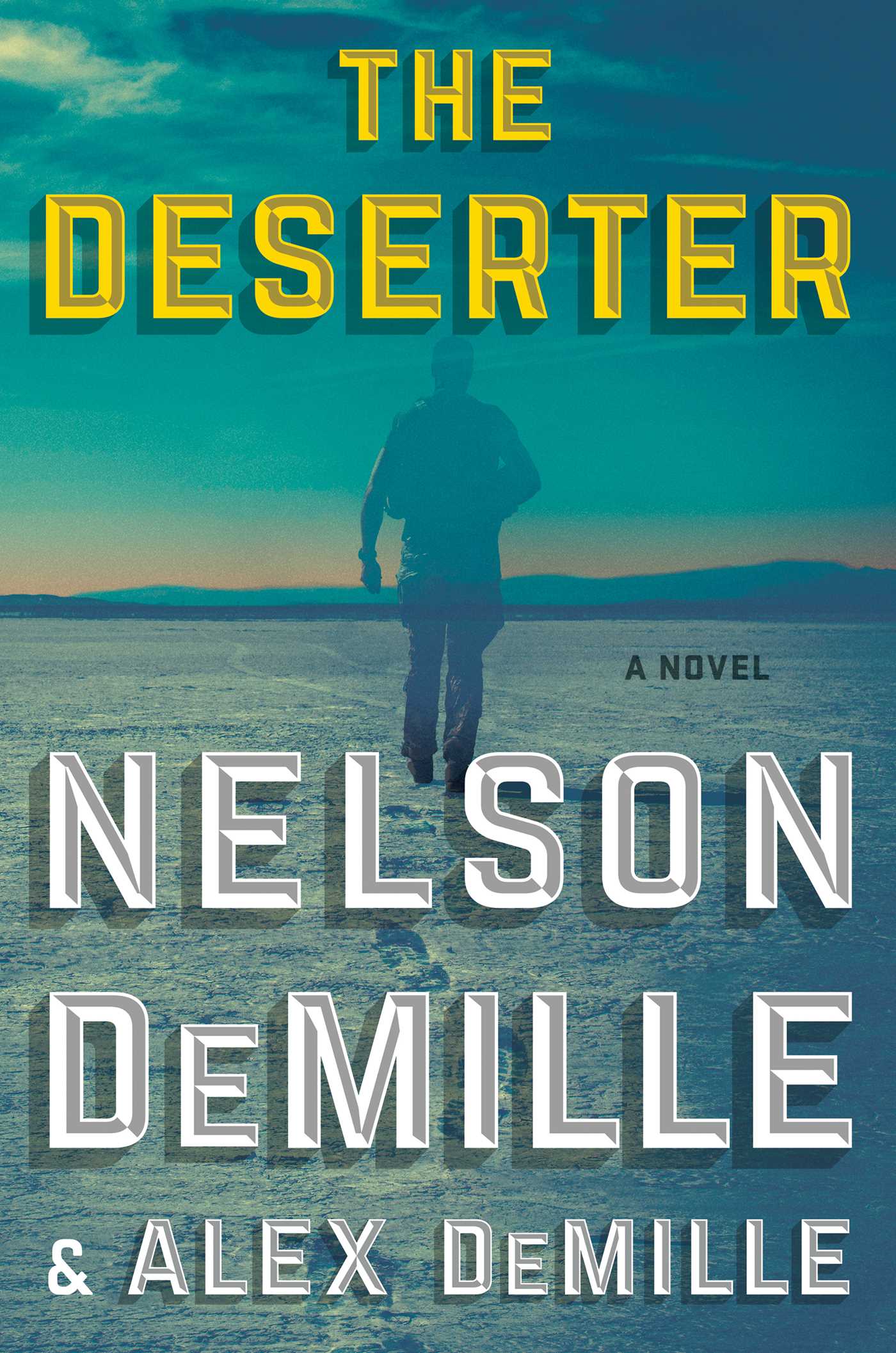 The Deserter - A Novel