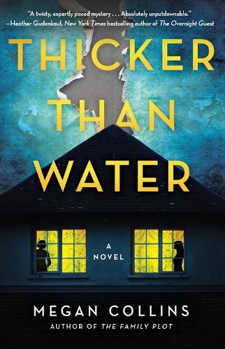 Thicker Than Water