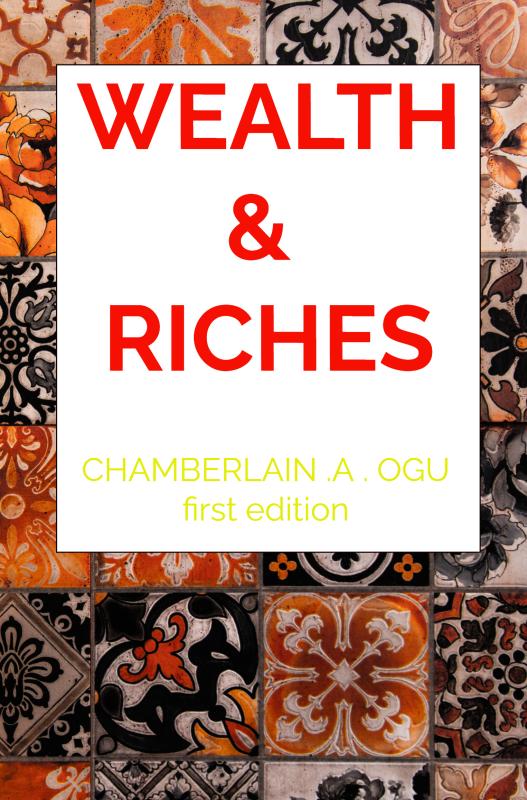 WEALTH AND RICHES