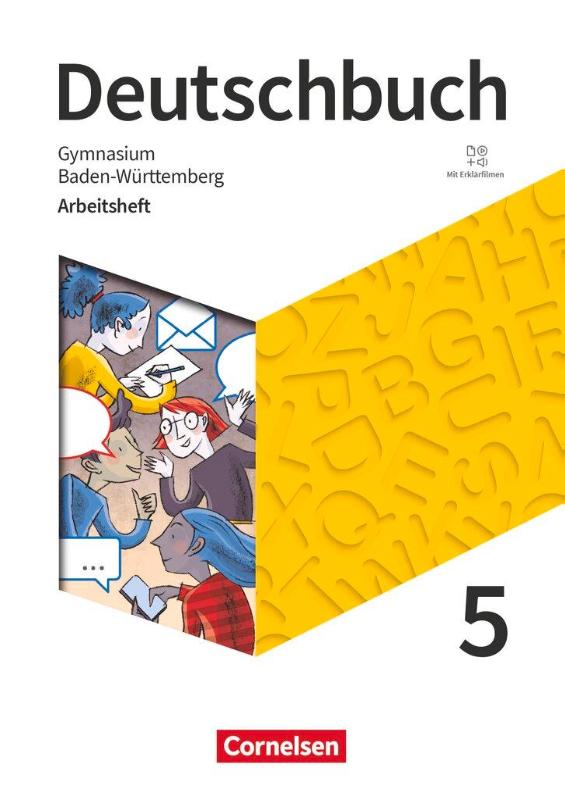 Deutschbuch Gymnasium 5. Schuljahr - Baden-Württemberg 2025 - Arbeitsheft mit Lösungen und Erklärfilmen