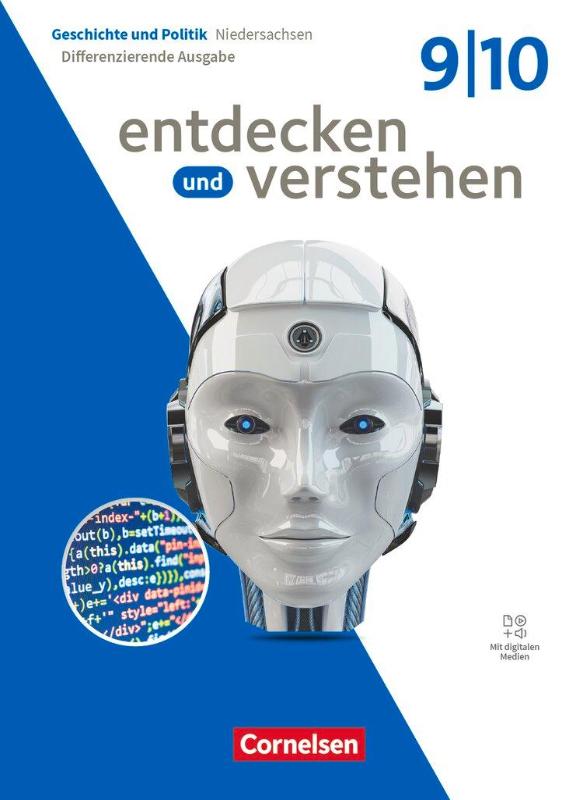 Entdecken und verstehen Band 3: 9./10. Schuljahr - Geschichtsbuch - Differenzierende Ausgabe Niedersachsen 2024 - Schulbuch mit digitalen Medien