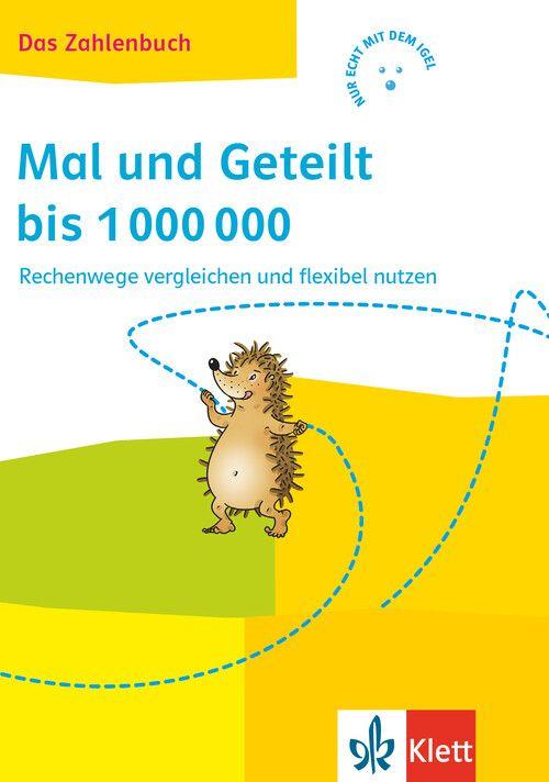 Das Zahlenbuch 4. Karten zum Entwickeln von Rechenstrategien: Mal und Geteilt bis 1.000.000. Rechenwege vergleichen und flexibel nutzen Klasse 4 - Mal und Geteilt bis 1.000.000. Rechenwege vergleichen und flexibel nutzen Klasse 4
