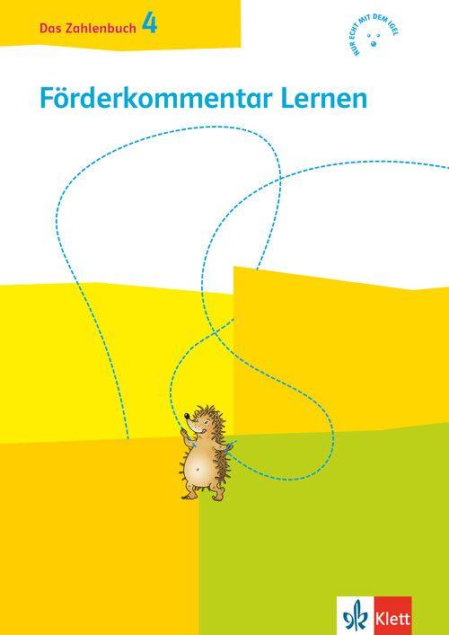 Das Zahlenbuch 4. Förderkommentar Lernen Klasse 4 - Förderkommentar Lernen Klasse 4