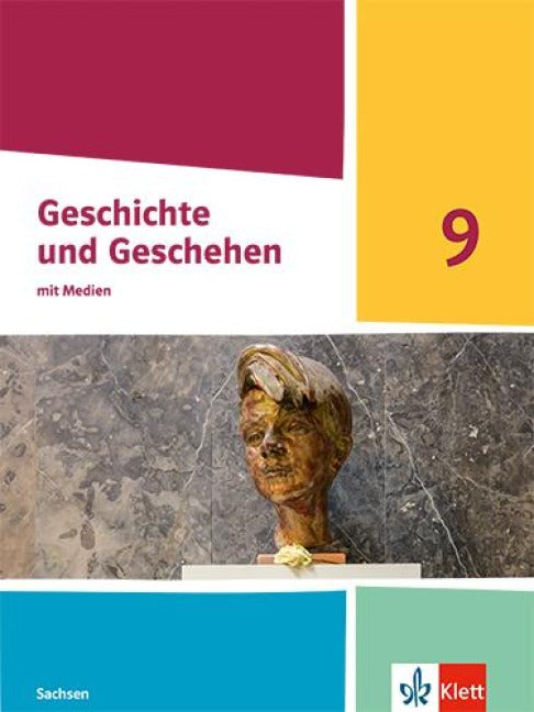 Geschichte und Geschehen 9. Schulbuch Klasse 9. Ausgabe Sachsen Gymnasium - Schulbuch mit Medien Klasse 9