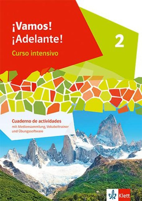 ¡Vamos! ¡Adelante! Curso intensivo 2 - Cuaderno de actividades mit Mediensammlung 2. Lernjahr