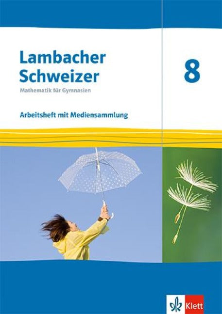 Lambacher Schweizer Mathematik 8. Ausgabe Thüringen und Hamburg - Arbeitsheft mit Lösungen und Mediensammlung Klasse 8