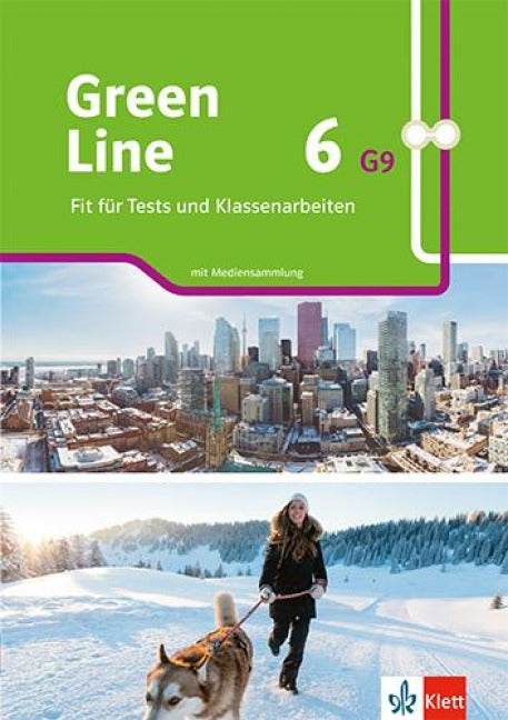 Green Line 6 G9 - Fit für Tests und Klassenarbeiten. Arbeitsheft mit Lösungen und Mediensammlung Klasse 10