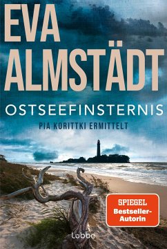Ostseefinsternis - Pia Korittkis neunzehnter Fall