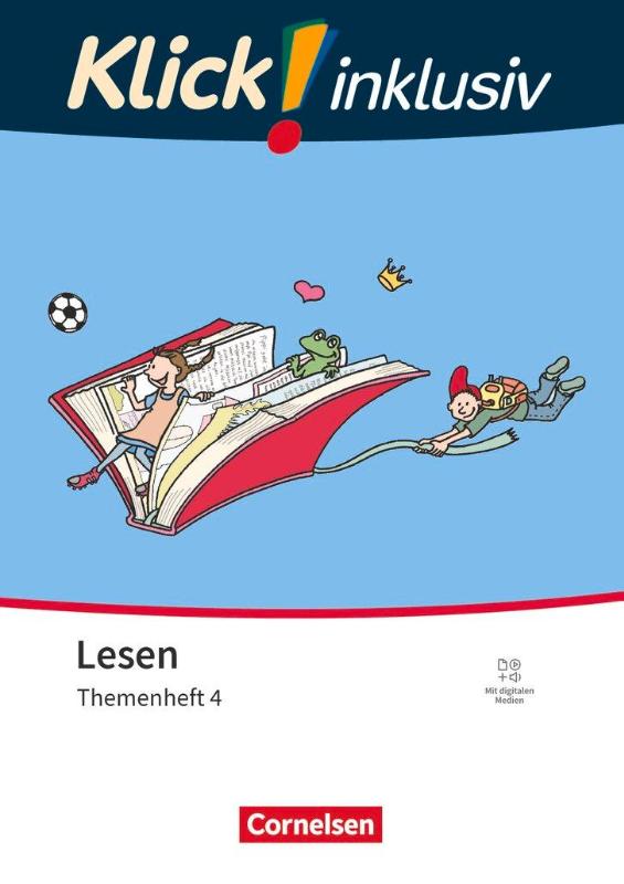 Klick! Erstlesen 1.-4. Schuljahr - Grundschule/Förderschule - Themenhefte für Lernende mit Förderbedarf - Themenheft 4 - Lesetraining und erste Rechtschreib-/Grammatikaufgaben, mit digitalen Medien