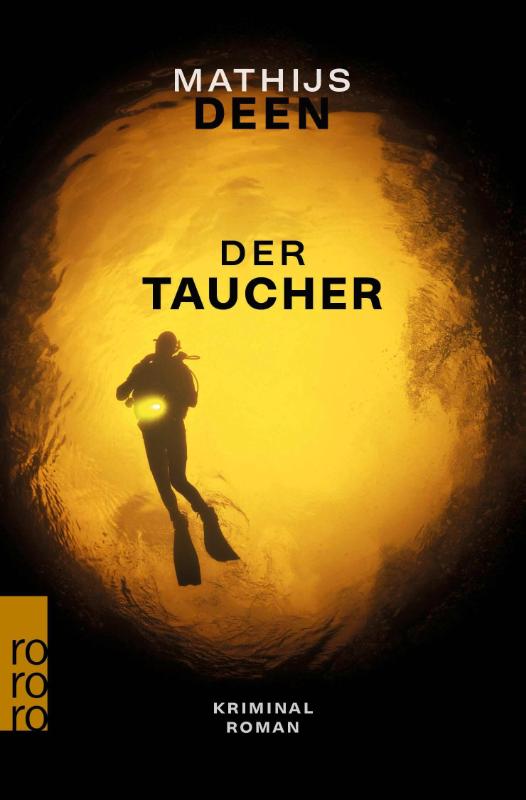 Der Taucher - Kriminalroman | Auf der Krimibestenliste des Jahres 2023