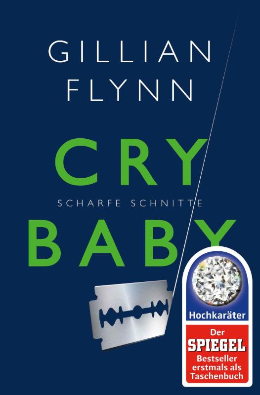Boekomslag Cry Baby - Scharfe Schnitte van Gillian Flynn – ISBN 9783596032020