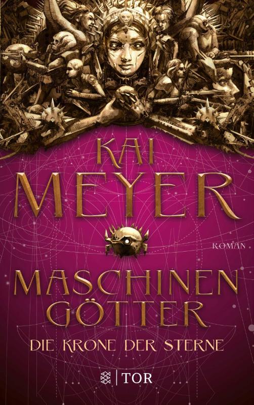 Die Krone der Sterne - Maschinengötter