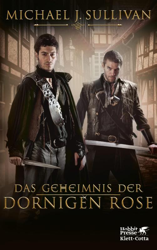 Das Geheimnis der Dornigen Rose - Die Riyria-Chroniken 2