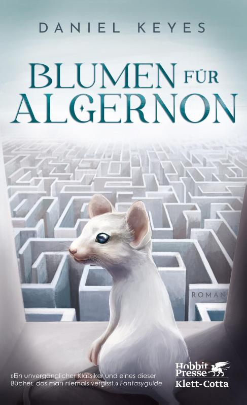 Blumen für Algernon - 'Zählt zu den Klassikern der Science-Fiction-Literatur. Das Buch ist vierzig Jahre alt, aber es liegt im Trend. ... ' Kolja Mensing, Die Tageszeitung