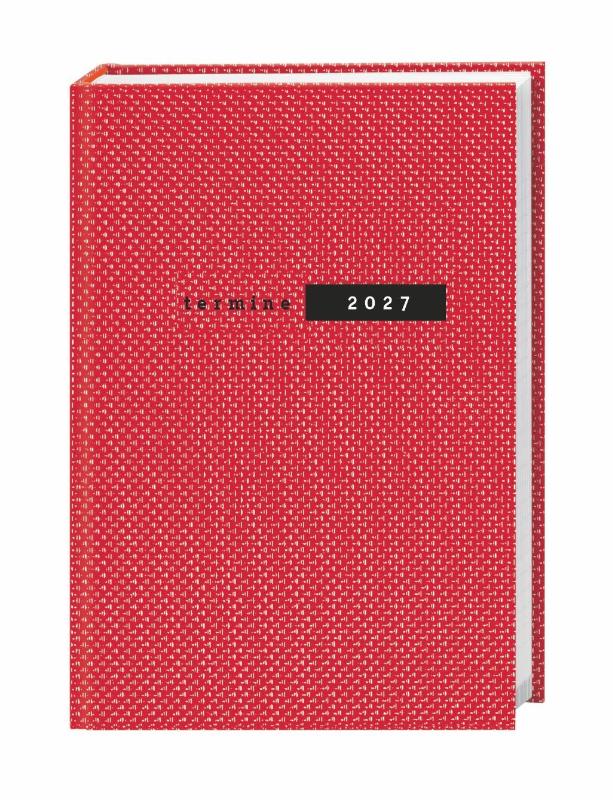 Terminer A5, Struktur rot 2027 - Schicker Terminkalender mit hochwertigem Struktureinband. Buch-Kalender mit Lesebändchen. Wochenplaner mit 152 Seiten. Taschenkalender zum Planen von Terminen.