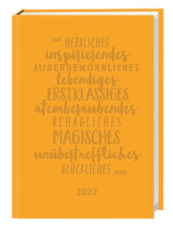 Kalenderbuch A6 gelb 2027 - Praktischer Planer für den Alltag mit Wochen-Kalendarium. Taschenkalender in fröhlichem Gelb mit Platz für Termine und Notizen im Format 11,5 x 16,3 cm