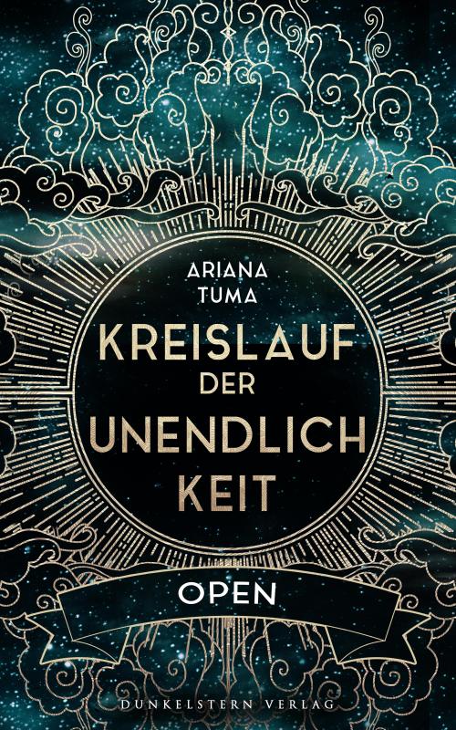 Kreislauf der Unendlichkeit - Open - Band 1 des Science Fantasy Epos mit Star Wars Vibes