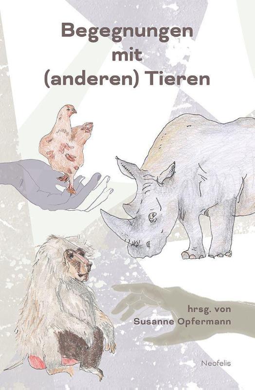 Begegnungen mit (anderen) Tieren