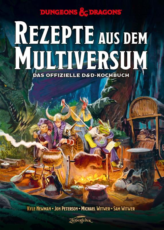 Dungeons & Dragons: Rezepte aus dem Multiversum - Das offizielle D&D-Kochbuch