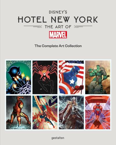 Disney's Hotel New York: The Art of Marvel