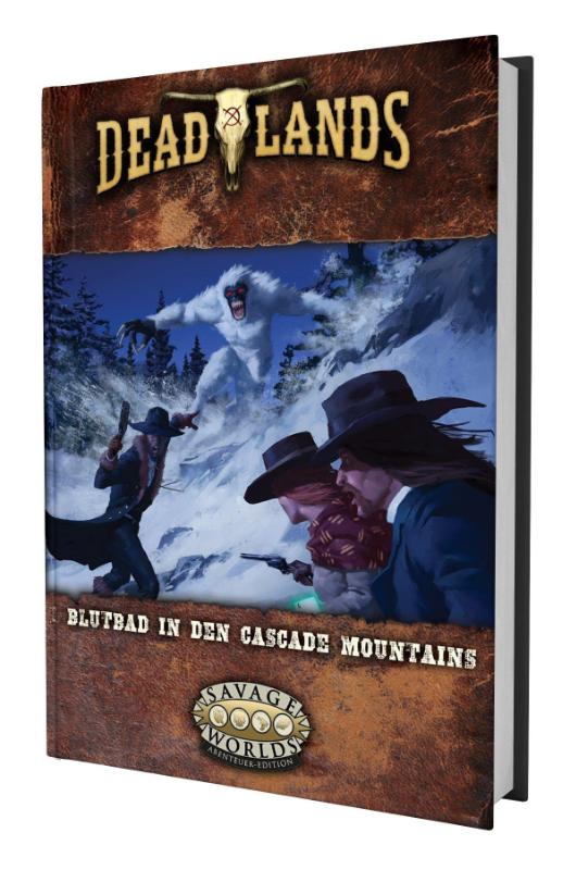 Deadlands: The Weird West - Blutbad in den Cascade Mountains