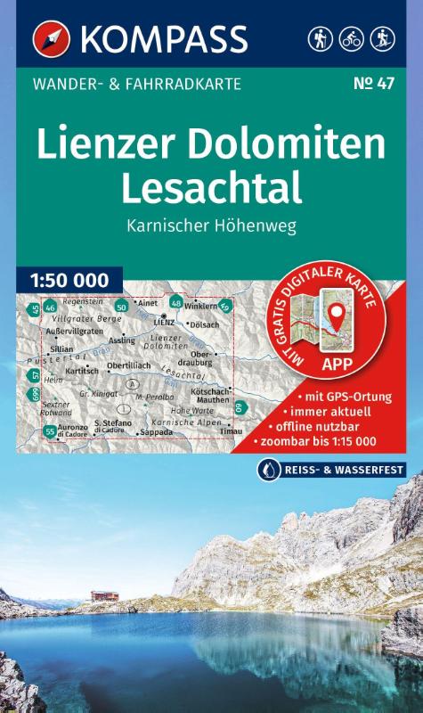 KOMPASS Wanderkarte 47 Lienzer Dolomiten, Lesachtal, Karnischer Höhenweg 1:50.000 - Wander- und Fahrradkarte in einem - inklusive Offline-Verwendung in der KOMPASS-App. Wander-& Radwege. Skitouren.
