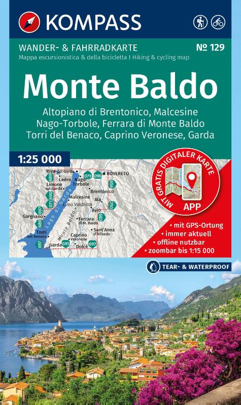 KOMPASS Wanderkarte 129 Monte Baldo, Malcesine, Nago-Torbole, Garda 1:25.000 - Wander- und Fahrradkarte in einem - inklusive Offline-Verwendung in der KOMPASS-App. Wander-& Radwege. Panorama.