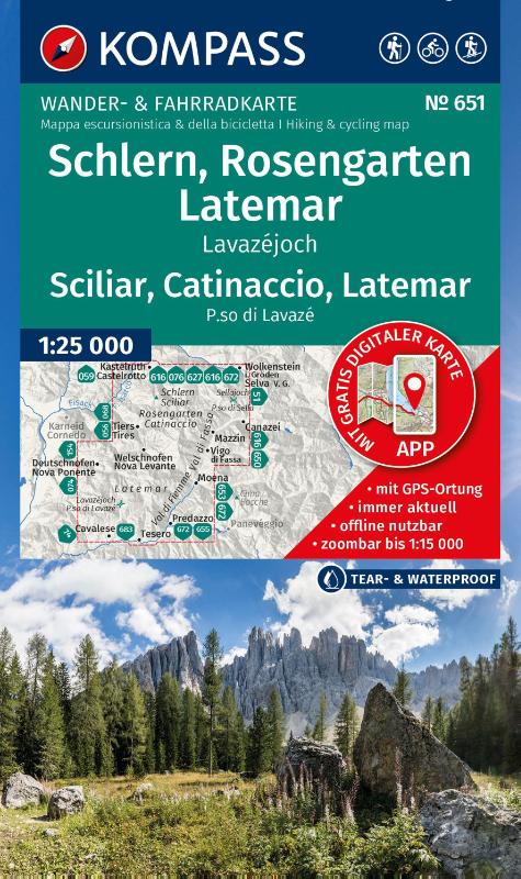 KOMPASS Wanderkarte 651 Schlern, Rosengarten, Latemar, Lavazéjoch / Sciliar, Catinaccio, Latemar, P.so di Lavazé 1:25.000 - Wander- und Fahrradkarte in einem - inklusive Offline-Verwendung in der KOMPASS-App. Wander-& Radwege. Skitouren.