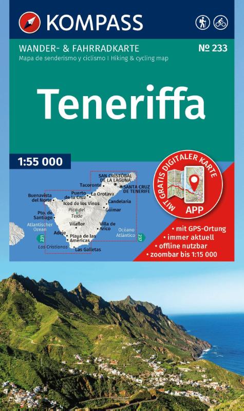 KOMPASS Wanderkarte 233 Teneriffa 1:50.000 - Wander- und Fahrradkarte in einem - inklusive Offline-Verwendung in der KOMPASS-App. Wander-& Radwege.