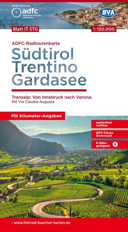 BVA ADFC Radtourenkarte Südtirol, Trentino, Gardasee 1:150.000 - reiß- und wetterfest, E-Bike geeignet, GPS-Tracks Download, mit Bett+Bike Symbolen, mit Kilometer-Angaben, Transalp: Von Innsbruck bis Verona. Mit Via Claudia Augusta