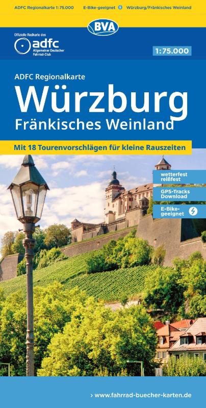 BVA ADFC Regionalkarte Würzburg Fränkisches Weinland 1:75.000 - mit Tagestourenvorschlägen, reiß- und wetterfest, E-Bike-geeignet, GPS-Tracks-Download