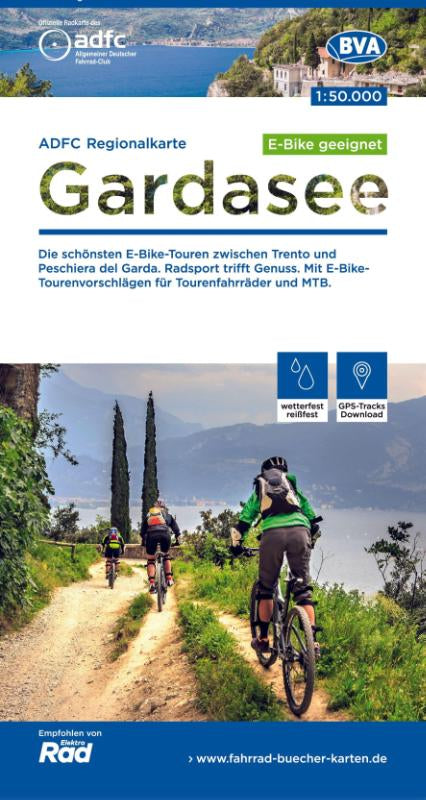 BVA ADFC Regionalkarte Gardasee 1:50.000 - E-Bike-geeignet, reiß- und wetterfest, GPS-Tracks-Download, Die schönsten E-Bike-Touren zwischen Trento und Peschiera del Garda. Radsport trifft Genuss. Mit E-Bike-Tourenvorschlägen für Tourenräder und MTB