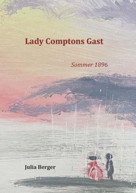 Lady Comptons Gast 1 - Sommer 1896