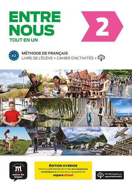 Entre nous 2 Éd. hybride Tout en un