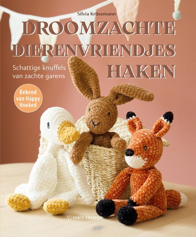 Droomzachte dierenvriendjes haken - Schattige knuffels van zachte garens