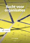 Recht voor organisaties - 9789001747626