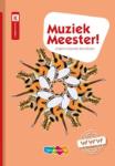 Muziek Meester! - 9789006951813