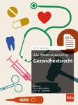 Sdu Wettenverzameling Gezondheidsrecht - 9789012409889