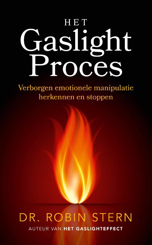 Het gaslightproces - Verborgen emotionele manipulatie herkennen en stoppen
