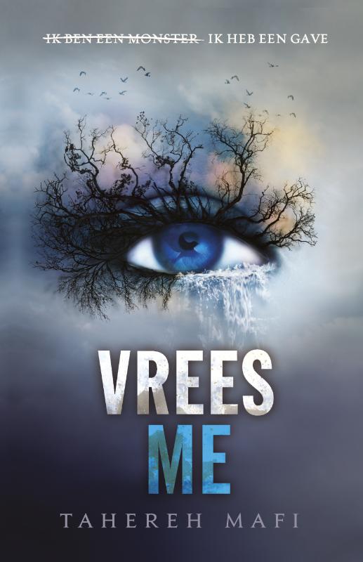 Boekomslag Vrees me van Tahereh Mafi – ISBN 9789020679861