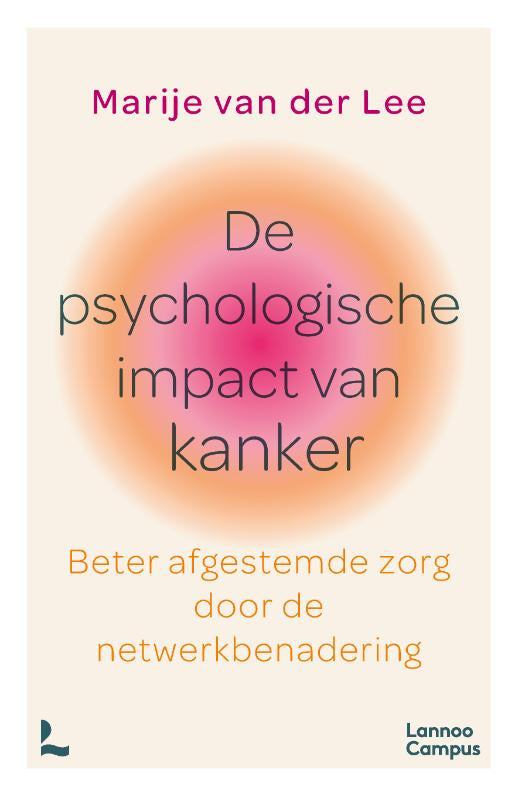 De psychologische impact van kanker - Beter afgestemde zorg door de netwerkbenadering